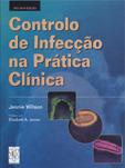 CONTROLO DE INFECÇÃO NA PRÁTICA CLÍNICA