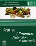  Alimentos, Nutrição e Dietoterapia -Krause - 12 ed. 2010