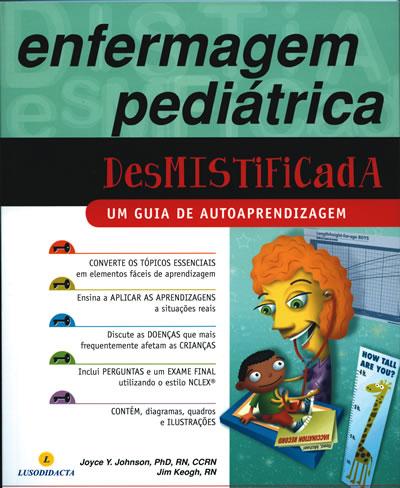 ENFERMAGEM PEDIÁTRICA DESMISTIFICADA 