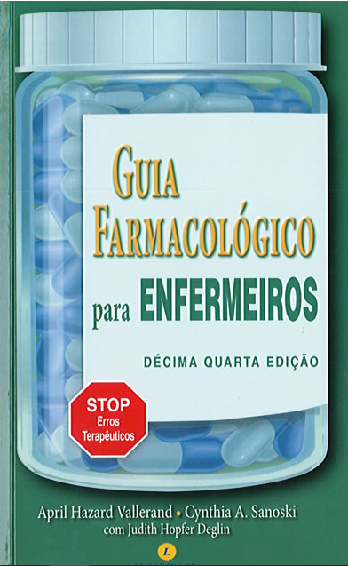 GUIA FARMACOLÓGICO PARA ENFERMEIROS 14ªed. 