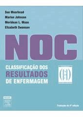 NOC - CLASSIFICAÇÃO DOS RESULTADOS DE ENFERMAGEM (edição 2010
