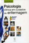 PSICOLOGIA CLÍNICA EM CUIDADOS DE ENFERMAGEM