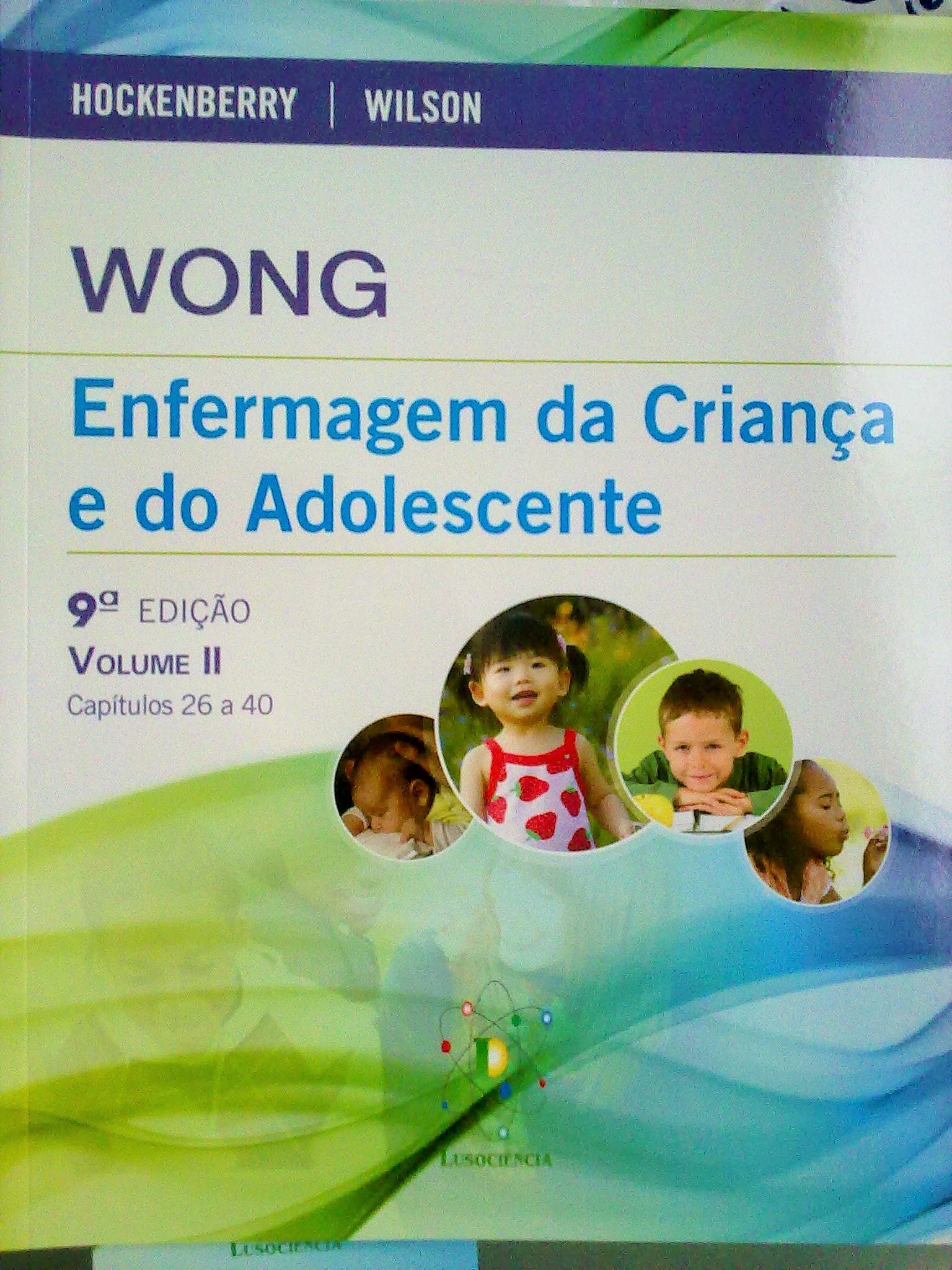 Wong - Enfermagem da Criança e do Adolescente (nova edição em Português de Portugal) 