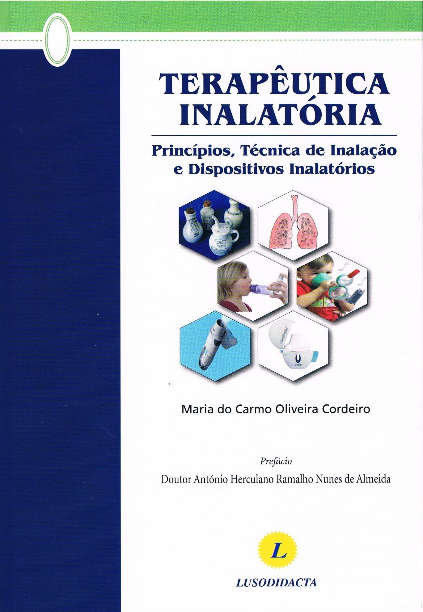 Terapêutica Inalatória - Princípios, técnica de inalação e dispositivos inalatórios