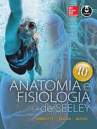 Anatomia e Fisiologia Seeley 10ºed.