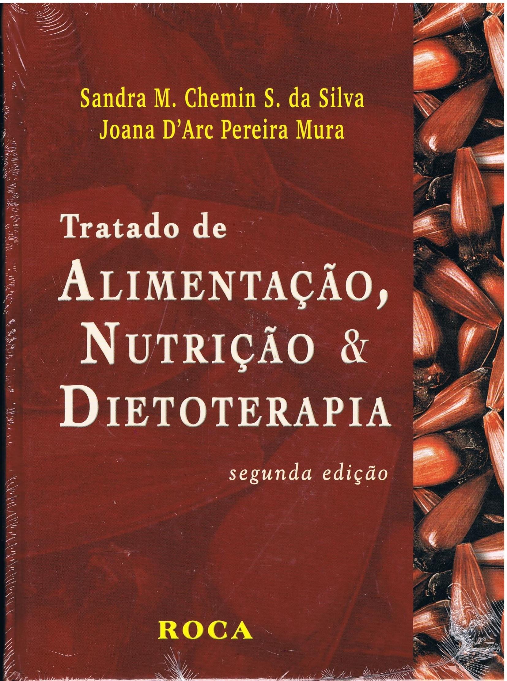 Tratado Alimentação, Nutrição e Dietoterapia 2ªed