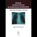 MANUAL DE BOAS PRÁTICAS NA REABILITAÇÃO RESPIRATÓRIA