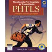 PHTLS - ATENDIMENTO PRÉ-HOSPITALAR AO TRAUMATIZADO