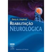 REABILITAÇÃO NEUROLÓGICA - Umphred - 5ed. 2009