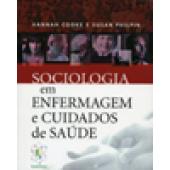 SOCIOLOGIA EM ENFERMAGEM E CUIDADOS DE SAÚDE