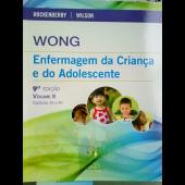 Wong - Enfermagem da Criança e do Adolescente (nova edição em Português de Portugal) 