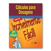 Calculo para dosagens - Série incrivelmente fácil