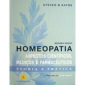 HOMEOPATIA - Aspectos Científicos Médicos e Farmacêuticos