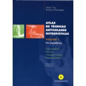 ATLAS DE TÉCNICAS ARTICULARES OSTEOPÁTICAS -V1- Os menbros