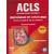 ACLS - EMERGÊNCIAS EM CARDIOLOGIA