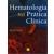 HEMATOLOGIA NA PRÁTICA CLINICA